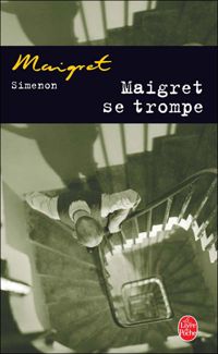 Couverture du livre Maigret se trompe - Georges Simenon