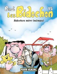 Binet - Bidochon mère (môman)