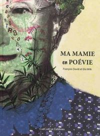 Francois David - Ma mamie en poévie