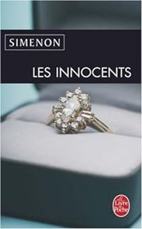 Couverture du livre Les innocents - Georges Simenon