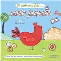 Couverture du livre Il était une fois.. Une poule - Nicolas Gouny