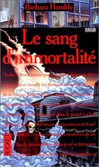 Barbara Hambly - Le sang d'immortalité