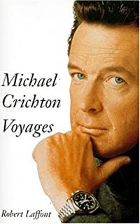 Couverture du livre Voyages - Michael Crichton