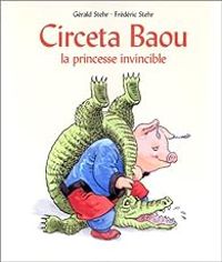 Gerald Stehr - Frederic Stehr - Circeta Baou : La princesse invincible