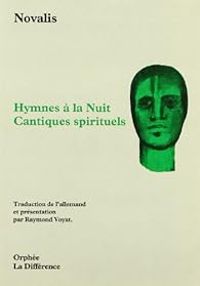  Novalis - Hymnes à la nuit - Cantiques spirituels