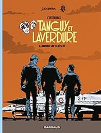 Couverture du livre Baroud sur le désert - Jean Michel Charlier - Patrick Gaumer - Gilles Ratier