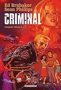 Couverture du livre Criminal - Intégrale - Sean Phillips