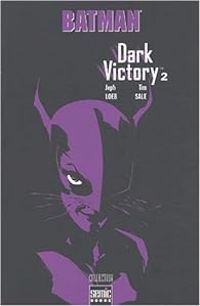 Jeph Loeb - Batman : Dark Victory