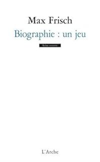 Max Frisch - Biographie : un jeu