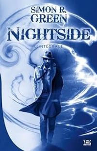 Simon R Green - Nightside - Intégrale