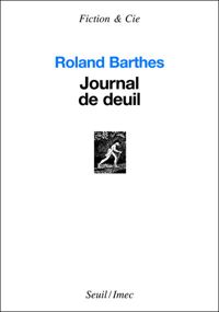 Couverture du livre Journal de deuil - Roland Barthes