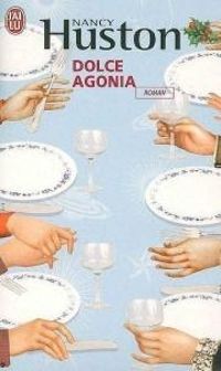 Couverture du livre Dolce agonia - Nancy Huston