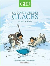 Beka - Marko(Illustrations) - La conteuse des glaces