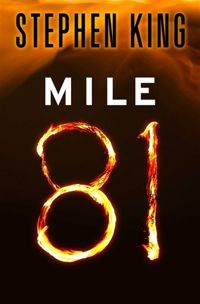 Couverture du livre Mile 81 (Kindle Single)  - Stephen King