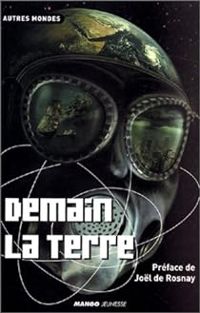 Couverture du livre Demain la Terre - Denis Guiot