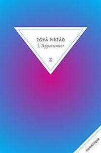 Couverture du livre L'Appartement - Zoya Pirzad