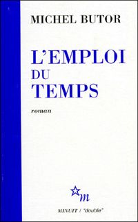 Couverture du livre L'emploi du temps - Michel Butor