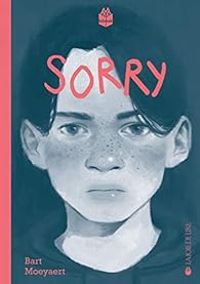 Couverture du livre Sorry - Bart Moeyaert