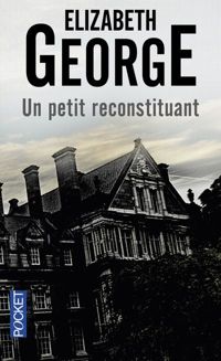 Elizabeth George - Un petit reconstituant