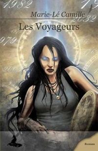 Marie Le Camille - Les voyageurs