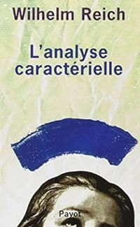 Couverture du livre L'Analyse caractérielle - Wilhelm Reich