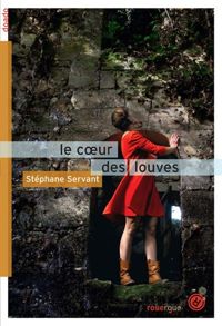 Couverture du livre Le coeur des louves - Stephane Servant