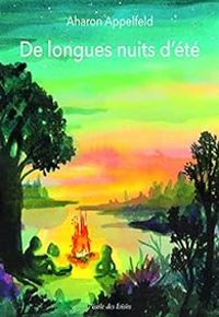 Couverture du livre De longues nuits d'été - Aharon Appelfeld