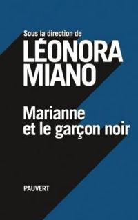 Leonora Miano - Marianne et le garçon noir