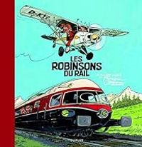 Couverture du livre Les Robinsons du Rail - 2012/01 - Andre Franquin