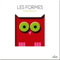 Xavier Deneux(Illustrations) - Les formes