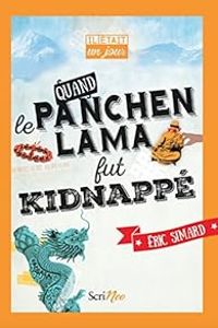 Couverture du livre Quand le Panchen Lama fut kidnappé - Ric Simard