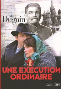 Couverture du livre Une exécution ordinaire - Marc Dugain