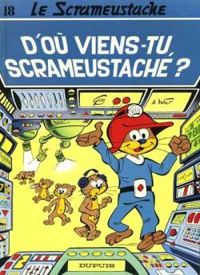 Gos - Walt - D'où viens-tu, Scrameustache ?