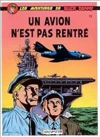 Victor Hubinon - Un avion n'est pas rentré