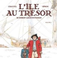 Couverture du livre L'Île au trésor, de Robert Louis Stevenson T01 - David Chauvel - Fred Simon