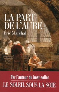 Eric Marchal - La part de l'aube