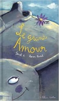 Couverture du livre Le grand amour - Sarah Cohen Scali