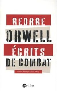 Couverture du livre Ecrits de combat - George Orwell