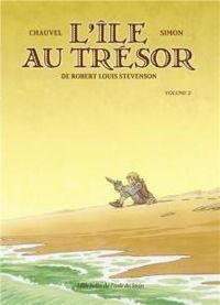 David Chauvel - Fred Simon - L'Ile au trésor, tome 2 