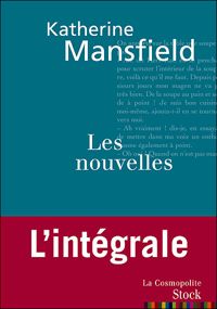 Katherine Mansfield - Les nouvelles