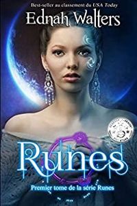 Couverture du livre Runes: Premier Tome de la Série Runes - Ednah Walters