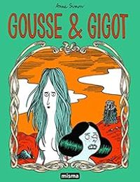 Anne Simon - Gousse & Gigot