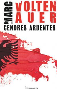 Marc Voltenauer - Cendres ardentes