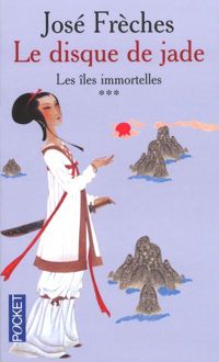 Couverture du livre Les Îles immortelles - Jose Freches