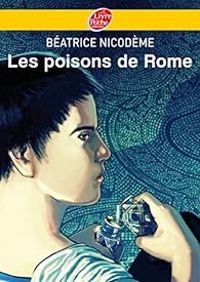 Couverture du livre Les poisons de Rome - Beatrice Nicodeme