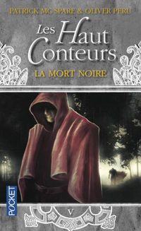 Patrick Mcspare - Oliver Peru - La Mort noire