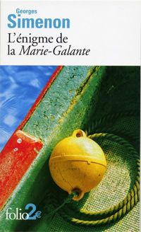 Couverture du livre L'Enigme de la Marie-Galante - Georges Simenon