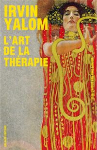 Couverture du livre L'art de la thérapie - Irvin D Yalom