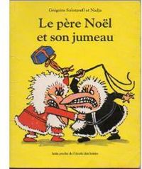  Nadja - Gregoire Solotareff - Le Père Noël et son jumeau