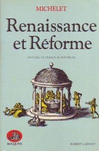 Couverture du livre Renaissance et Réforme - Jules Michelet